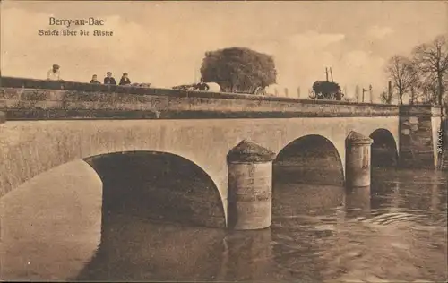 CPA Berry-au-Bac Brücke über die Aisne 1910