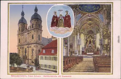 Ansichtskarte Gößweinstein Wallfahrkirche mit Gnadenbild 1920