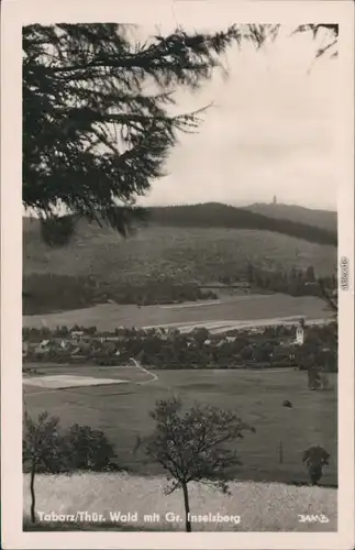 Ansichtskarte Tabarz/Thüringer Wald Blick auf den Ort mit Gr. Inselsberg 1960