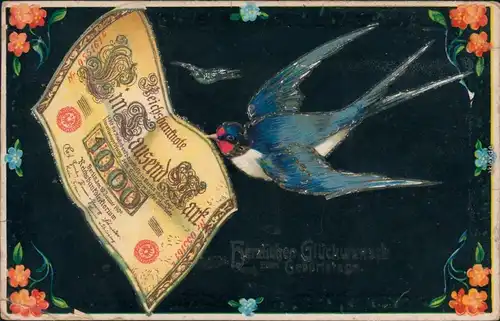 Glückwunsch/Grußkarten: Geburtstag - Geldschein  und Schwalbe 1910 Goldrand