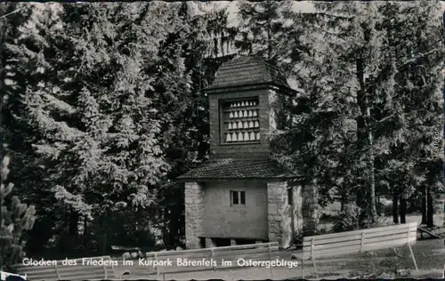 Bärenfels (Erzgebirge)-Altenberg  Glocken des Friedens im Kurpark 1959