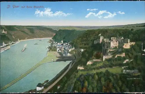Ansichtskarte St. Goar Rheintal an der Loreley, Burgruine Rheinfels 1910