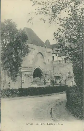 CPA Laon La Porte d'Ardon - E. C. 1915