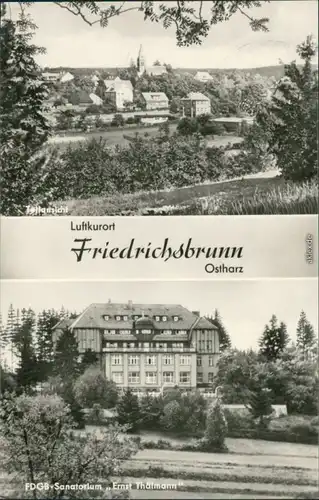 Friedrichsbrunn Teilansicht, FDGB-Sanatorium "Ernst Thälmann" 1968