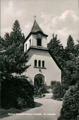 Ansichtskarte Oberbärenburg-Altenberg (Erzgebirge) Waldkapelle 1962