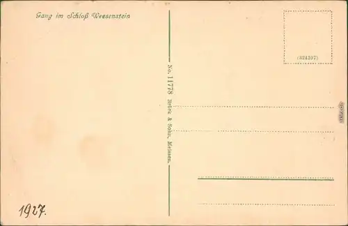 Ansichtskarte Weesenstein (Müglitz) Schloss Weesenstein - Gang 1927