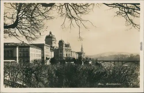 Ansichtskarte Bern Bundespalast mit Brücke 1932