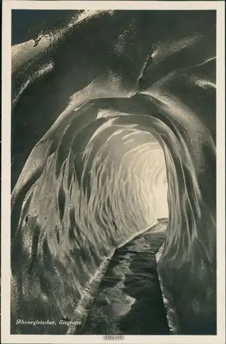 Ansichtskarte Obergoms Rhonegletsch (Rottengletscher) - Eisgrotte 1932