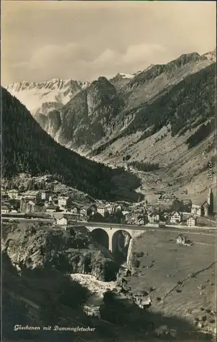 Ansichtskarte Göschenen Blick auf den Ort mit Dammagletscher 1932