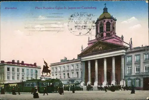 Brüssel Bruxelles Place Royale et Eglise St. Jaques-sur-Caudenberg 1911