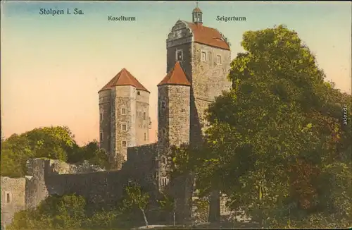 Ansichtskarte Stolpen Burg Stolpen - Koselturm, Seigerturm 1914