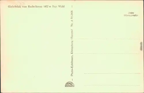 Ansichtskarte Spiegelau Bayrischer Wald - Gipfelblick vom Rachelkreuz 1932 