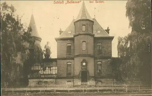 CPA Sedan Sedan Ansichten Erster Weltkrieg - Schloss "Bellevue" 1916