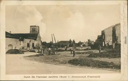 CPA Amenoncourt Ansichten Erster Weltkrieg - zerstörte Häuser 1916