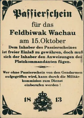 Ansichtskarte Wachau (Sachsen) Passierschein / Karten für Feldbiwak 1913 