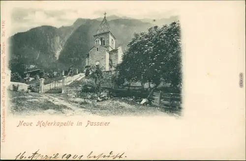 Passeier Passiri Val Passiria Neue Hoferkapelle mit Bergpanorama Bozen 1901