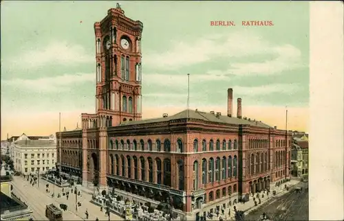Ansichtskarte Mitte-Berlin Rotes Rathaus 1905