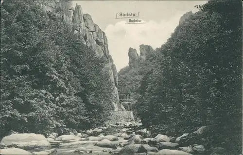 Ansichtskarte Treseburg Bodetal - Bodetor 1910