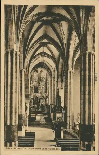 Ansichtskarte Erfurt Erfurter Dom - Durchblick nach dem Hochaltar 1918