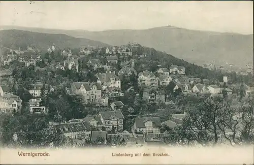 Ansichtskarte Wernigerode Blick auf die Stadt, Lindenberg mit dem Brocken 1910