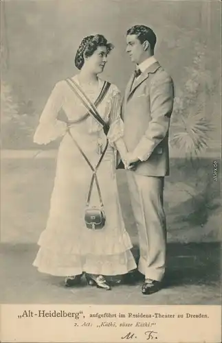 Ansichtskarte  Theaterstück "Alt-Heidelberg", Schauspieler 1906