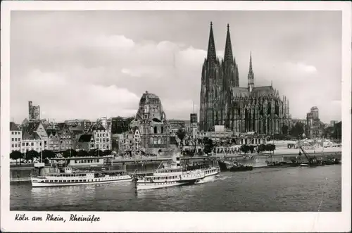Ansichtskarte Köln Rheinufer, Dom, Dampfer 1952