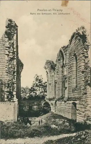 CPA Presles-et-Thierny Schlossruine 1915