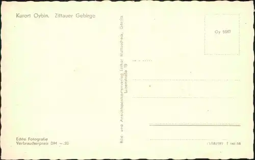 Ansichtskarte Oybin Blick von der Felsengasse zum Hochwald 1958