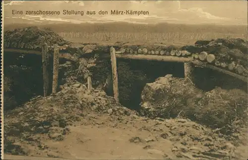 Ansichtskarte  Eine zerschossene Stellung aus den März-Kämtpen 1917 