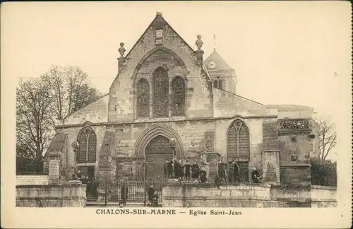 Chalons-sur-Marne Châlons-en-Champagne Eglise Saint-Jean 1918 Privatfoto