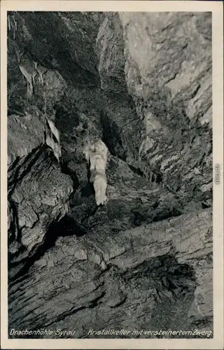 Syrau (Vogtland) Drachenhöhle - Kristallkeller mit versteinertem Zwerg 1932