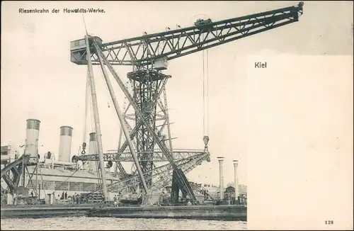 Ansichtskarte Kiel Riesenkran der Howaldts-Werke - Dampfer 1904 