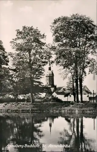 Ansichtskarte Annaberg-Buchholz St. Annenkirche am Teich 1960