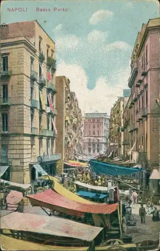 Cartoline Neapel Napoli Basso Porto/Straßenpartie 1916 