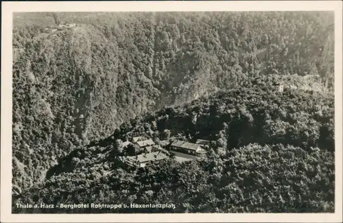 Ansichtskarte Thale (Harz) Berghotel Roßtrappe und Hexentanzplatz 1953