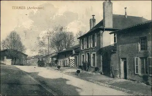 CPA Termes (Ardennes) Straßenpartie - Grenze 1916 