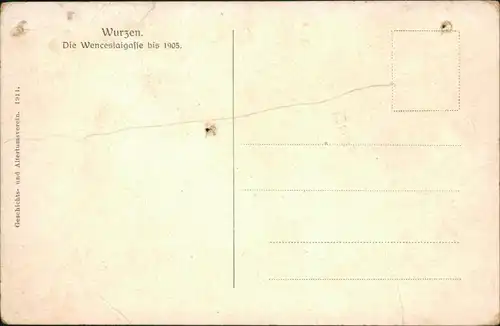 Ansichtskarte Wurzen Wenceslaigasse bis 1905 - Künstlerkarte 1911 