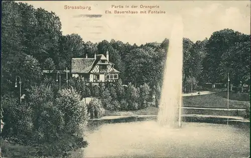 CPA Straßburg Strasbourg Partie in der Orangerie - Bauernhaus 1915 