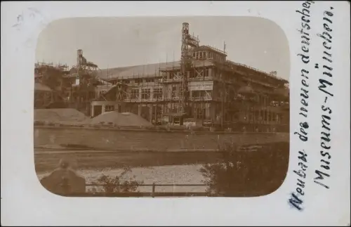 München Neubau des Deutschen Museums - Privatfotokarte 1913 Privatfoto 