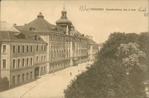 Ansichtskarte München Krankenhaus links der Isar 1912 