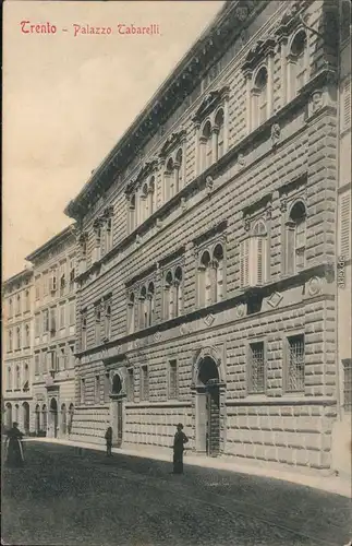 Cartoline Trient Trento Straßenpartie Palazzo Tabarelli 1902 