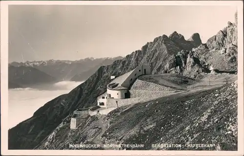 Ansichtskarte Innsbruck Innsbrucker Nordkettenbahn Bergstation Hafelekap 1930 