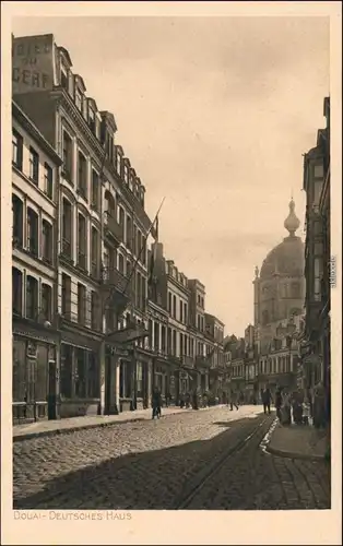 CPA Douai Dowaai Straßenpartie am Deutschen Haus 1919 