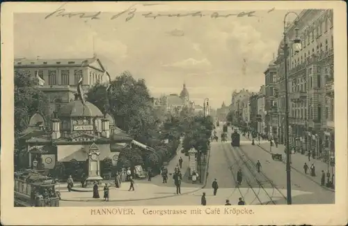 Ansichtskarte Hannover Straßenbahn - Georgstrasse Kröpcke 1916 