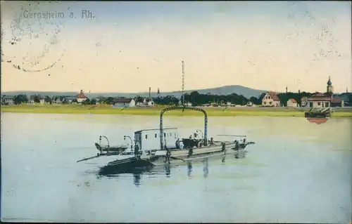 Ansichtskarte Gernsheim (Rhein) Stadt und Fähre 1917 