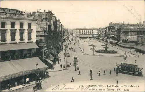 CPA Bordeaux Le Cafe de Bordeaux - Straßenbahn 1908 