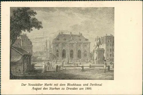 Innere Neustadt-Dresden Neustädter Markt mit dem Blockhaus  1800/1960