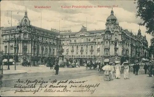 Ansichtskarte Wiesbaden Kaiser Friedrichplatz - belebt - Nassauer Hof 1909 