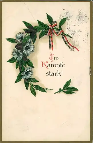 Ansichtskarte  Im Kampfe Strark - Patriotika 1. WK 1915 Goldrand