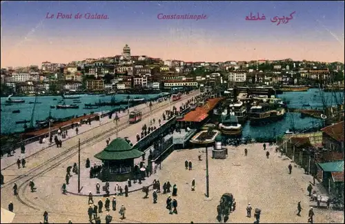 Istanbul Konstantinopel | Constantinople Stadt - Le Pont de Galata 1915 